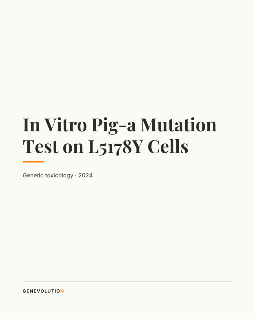 In Vitro Pig-a Mutation Test on L5178Y Cells