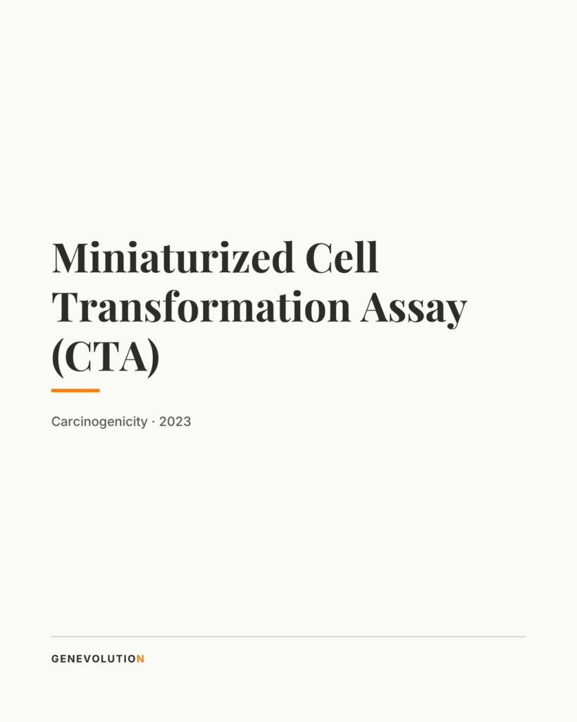Miniaturized Cell Transformation Assay (CTA)