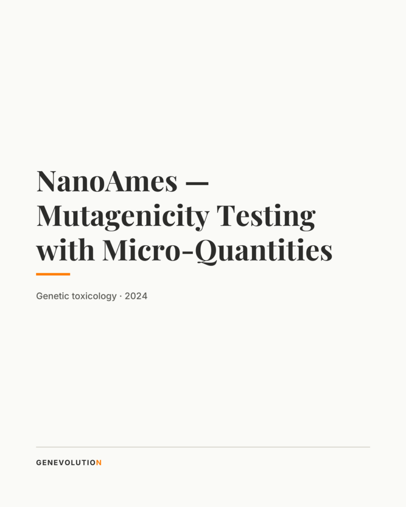 NanoAmes — Mutagenicity Testing with Micro-Quantities